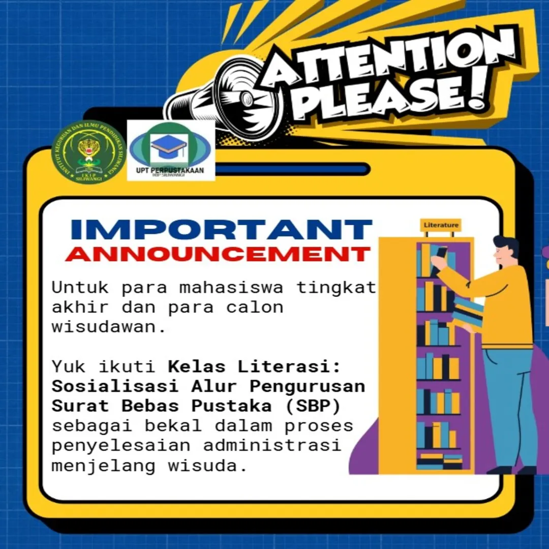 Kelas Literasi: Sosialisasi Alur Pengurusan Surat Bebas Pustaka